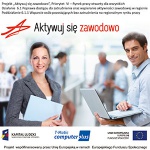 \"Aktywuj sie zawodowo\"