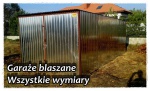 Nasza firma ma do zaoferowania garaże blaszane typowe i niet
